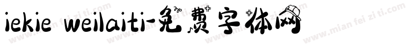iekie weilaiti字体转换